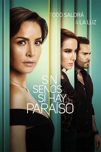 Sin senos sí hay paraíso TV series poster - Rated 7.556/10