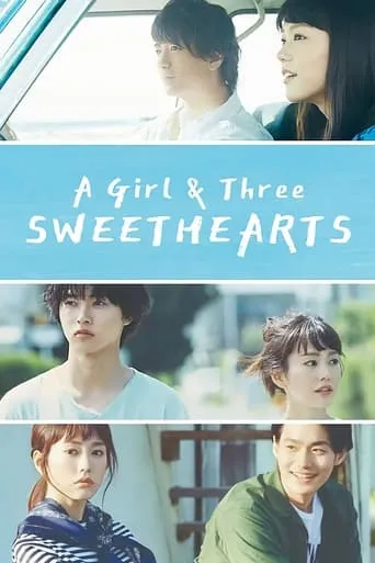 A Girl & Three Sweethearts TV series poster - Rated 7.8/10