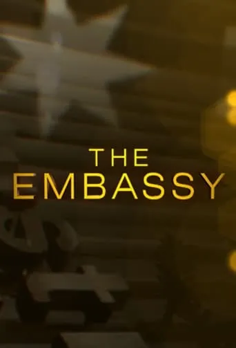 The Embassy TV series poster - Rated 6.2/10