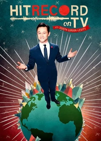 HitRECord on TV with Joseph Gordon-Levitt TV series poster - Rated 6.1/10