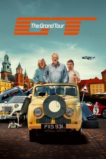 The Grand Tour TV series poster - Rated 7.993/10