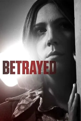 Betrayed TV series poster - Rated 7.6/10