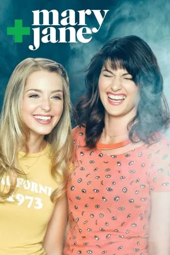 Mary + Jane TV series poster - Rated 5.2/10