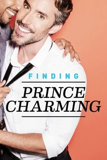 Finding Prince Charming TV series poster - Rated 8.1/10