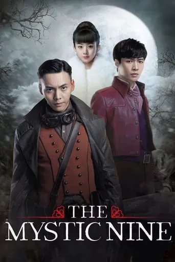The Mystic Nine TV series poster - Rated 7.9/10