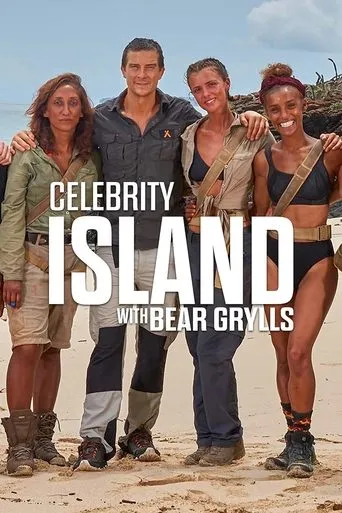 Celebrity Island with Bear Grylls TV series poster - Rated 6.3/10