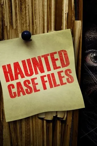 Haunted Case Files TV series poster - Rated 6/10