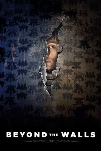 Beyond the Walls TV series poster - Rated 6.4/10