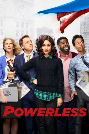 Powerless TV series poster - Rated 6.2/10