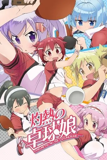 Scorching Ping Pong Girls TV series poster - Rated 6.1/10