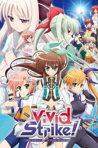 ViVid Strike！ TV series poster - Rated 8.2/10