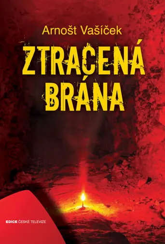 Ztracená brána TV series poster - Rated 7.5/10
