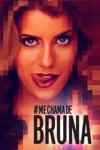 Call Me Bruna TV series poster - Rated 7.3/10