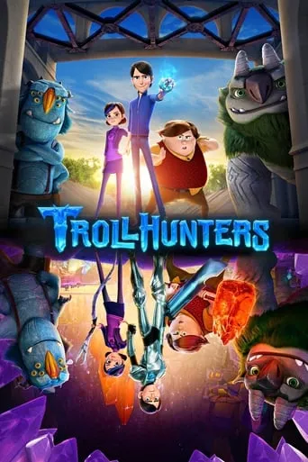 Trollhunters: Tales of Arcadia TV series poster - Rated 8.4/10