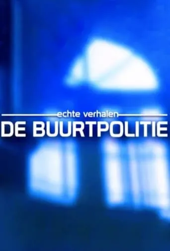 Echte Verhalen: De Buurtpolitie TV series poster - Rated 7.5/10