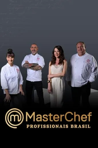 MasterChef: Professionals (BR) TV series poster - Rated 7.4/10