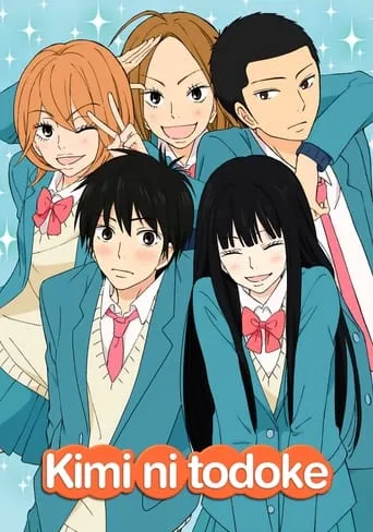From Me to You: Kimi ni Todoke TV series poster - Rated 8.431/10