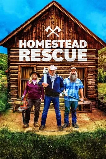 Homestead Rescue TV series poster - Rated 6.8/10
