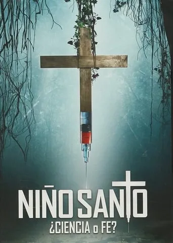 Niño Santo TV series poster - Rated 8/10