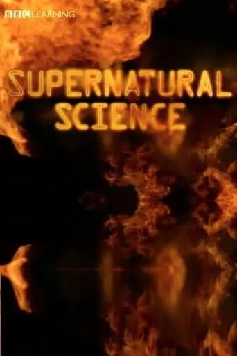 Supernatural Science TV series poster - Rated 6/10