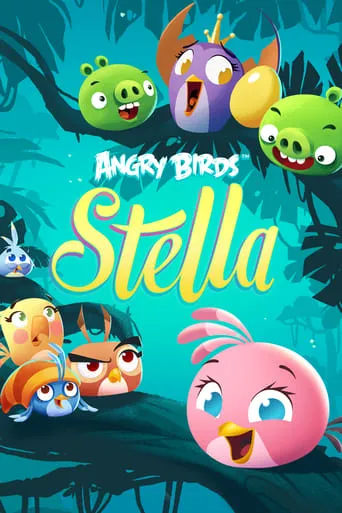 Angry Birds Stella TV series poster - Rated 7/10