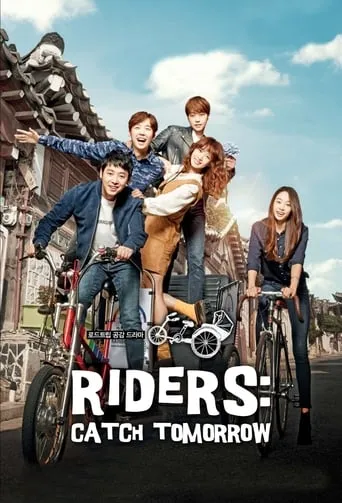 Riders: Catch Tomorrow TV series poster - Rated 5/10