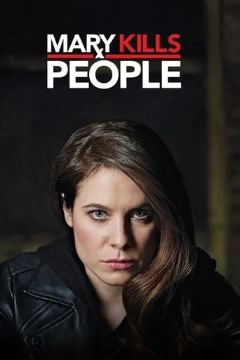 Mary Kills People TV series poster - Rated 7.4/10