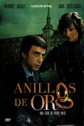 Anillos de Oro TV series poster - Rated 8/10
