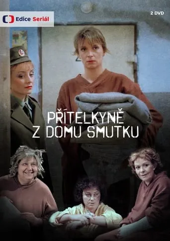 Přítelkyně z domu smutku TV series poster - Rated 5.7/10