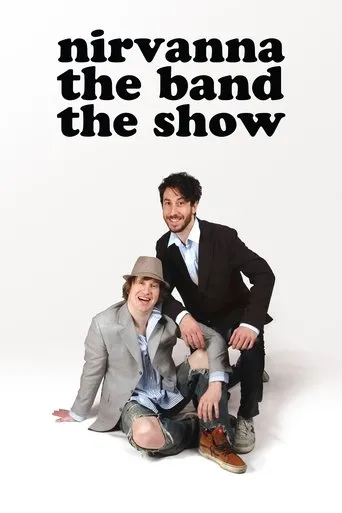Nirvanna the Band the Show TV series poster - Rated 7.9/10
