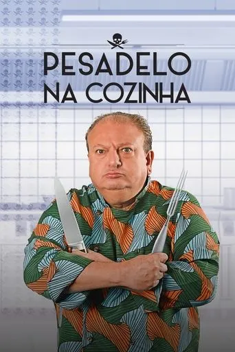 Pesadelo na Cozinha TV series poster - Rated 6.786/10