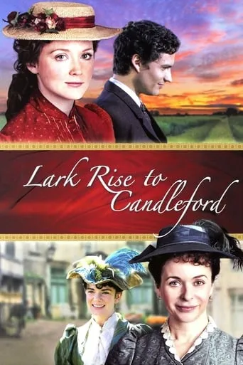 Lark Rise to Candleford TV series poster - Rated 8.3/10