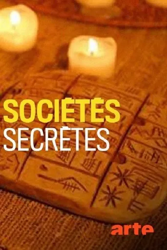 Secret Societies - Myths and Realities of a Parallel World TV series poster - Rated 7/10