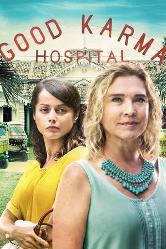 The Good Karma Hospital TV series poster - Rated 7.8/10