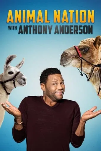 Animal Nation With Anthony Anderson TV series poster - Rated 7/10