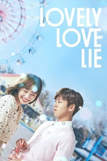 The Liar and His Lover TV series poster - Rated 7.5/10