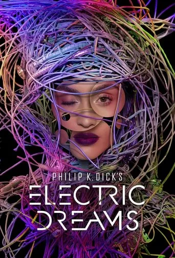 Philip K. Dick's Electric Dreams TV series poster - Rated 7.095/10