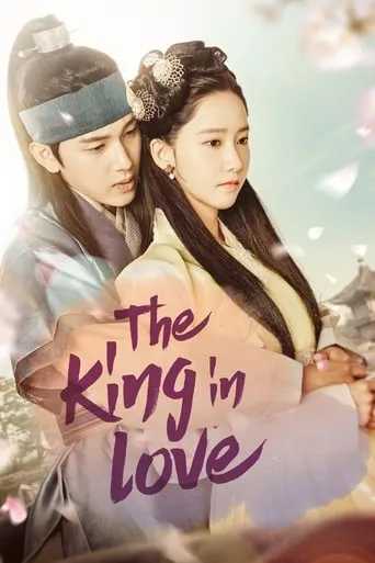 The King in Love TV series poster - Rated 4.1/10