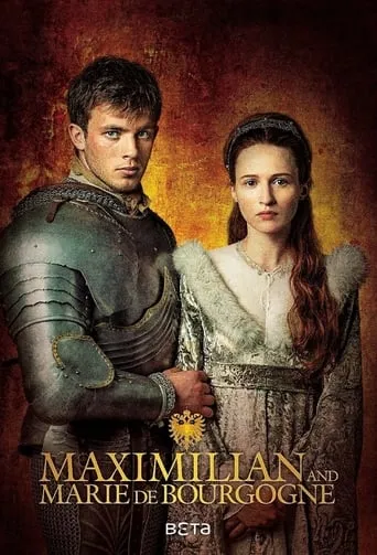Maximilian and Marie De Bourgogne TV series poster - Rated 6.8/10