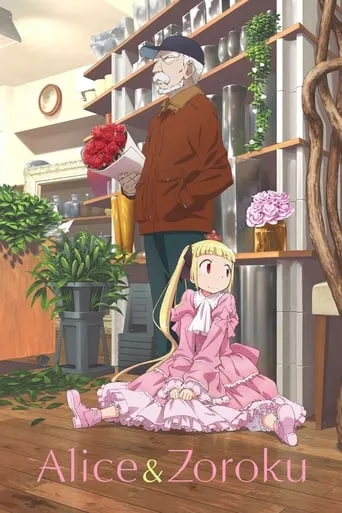 Alice & Zoroku TV series poster - Rated 7.2/10