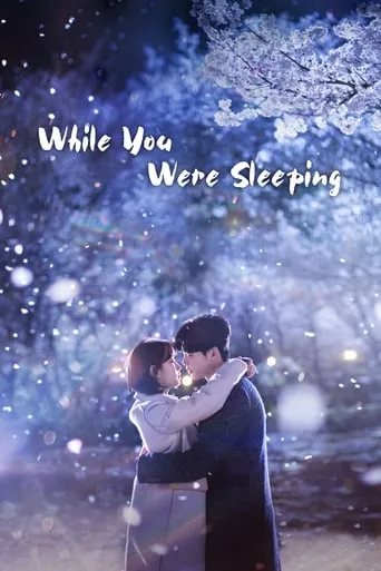 While You Were Sleeping TV series poster - Rated 8.439/10