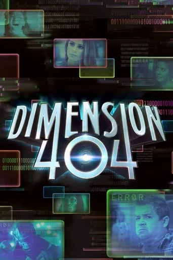 Dimension 404 TV series poster - Rated 6.432/10