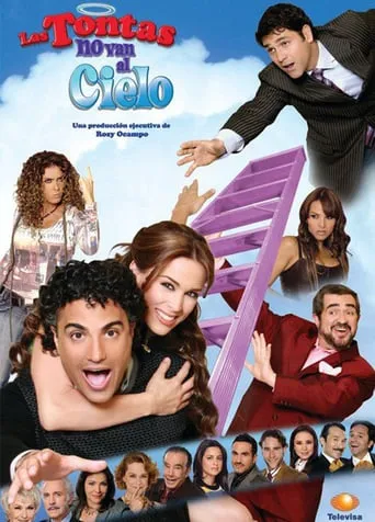 Las Tontas No Van al Cielo TV series poster - Rated 7.695/10