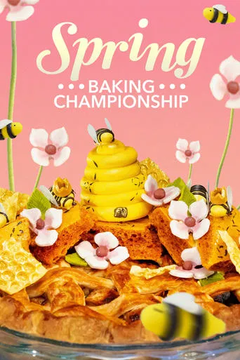 Spring Baking Championship TV series poster - Rated 6.4/10