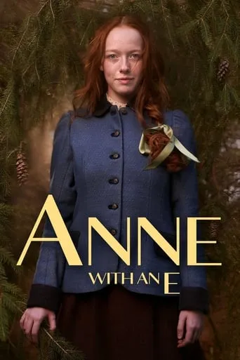 Anne with an E TV series poster - Rated 8.66/10