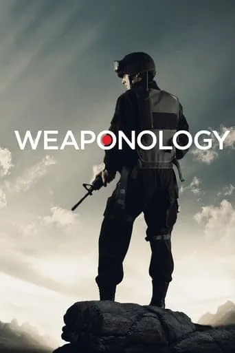 Weaponology TV series poster - Rated 8/10