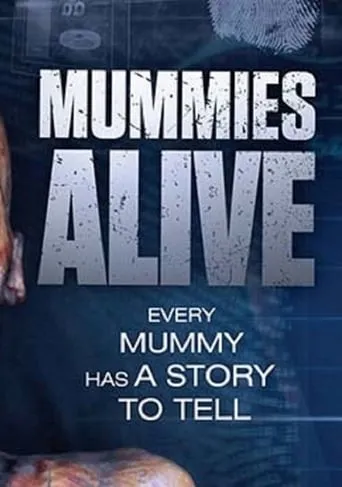 Mummies Alive TV series poster - Rated 6/10