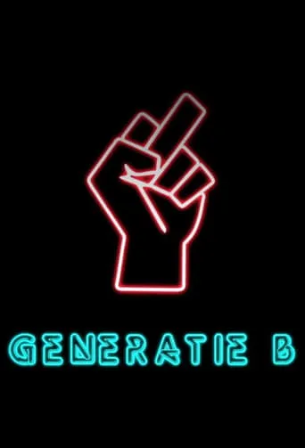 Generation B TV series poster - Rated 8/10
