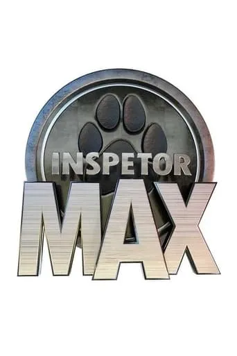 Inspetor Max TV series poster - Rated 5.5/10