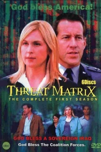 Threat Matrix TV series poster - Rated 6/10